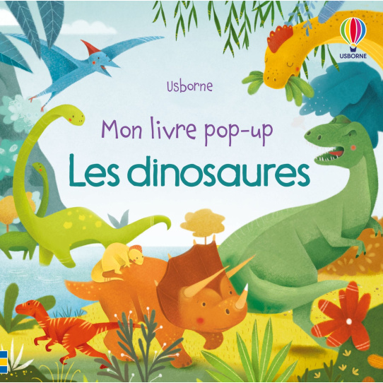 Les dinosaures - Livre Pop-Up Les dinosaures - Livre Pop-Up