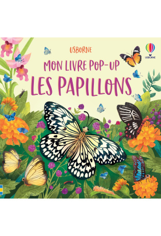 Les papillons - Livre Pop-Up