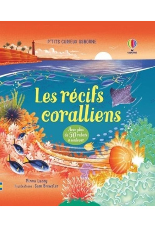 Les récifs coralliens