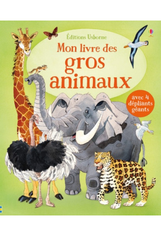 Mon livre des gros animaux