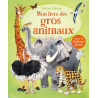 Mon livre des gros animaux
