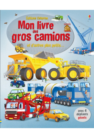 Mon livre des gros camions et d'autres plus petits...