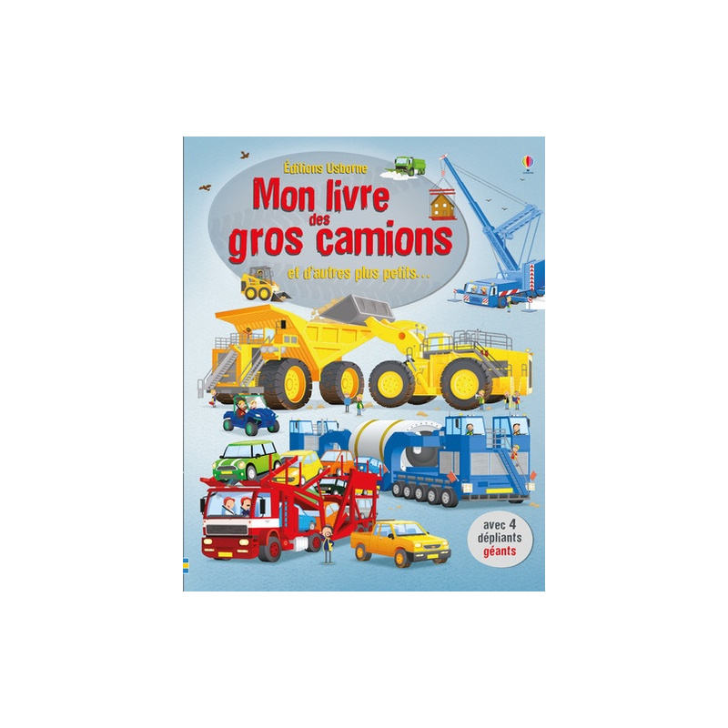 Mon livre des gros camions et d'autres plus petits...