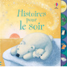 Histoires pour le soir