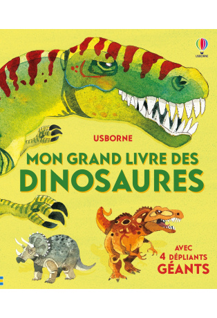 Mon grand livre des dinosaures