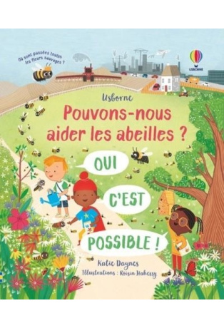 Pouvons-nous aider les abeilles ?