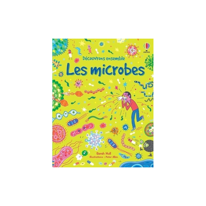 Découvrons ensemble les microbes