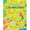 Découvrons ensemble les microbes