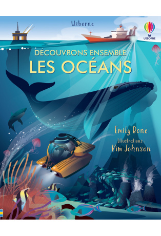 Découvrons ensemble les océans
