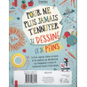 Pour ne plus jamais t'ennuyer je dessine et je peins
