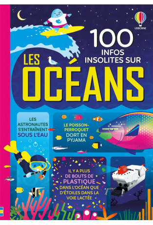 100 infos insolites sur les océans