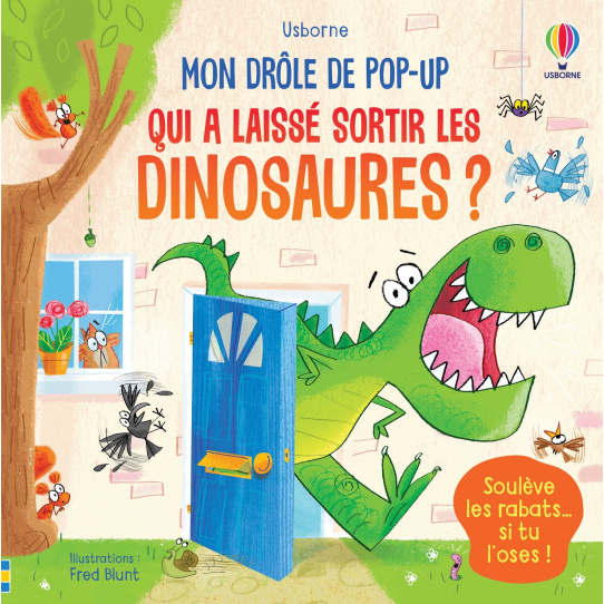 Qui a laissé sortir les dinosaures ?