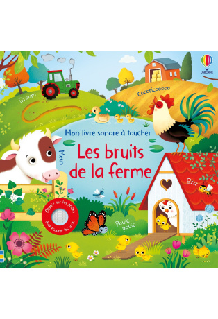 Les bruits de la ferme - Livre sonore