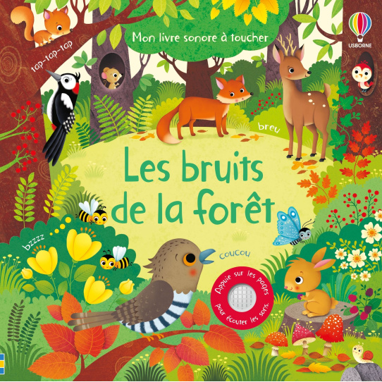Les bruits de la forêt - Livre sonore