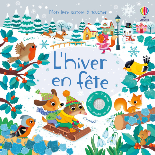 L'hiver en fête - Livre sonore