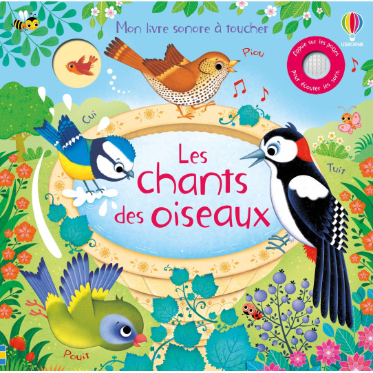 Le chant des oiseaux - Livre sonore