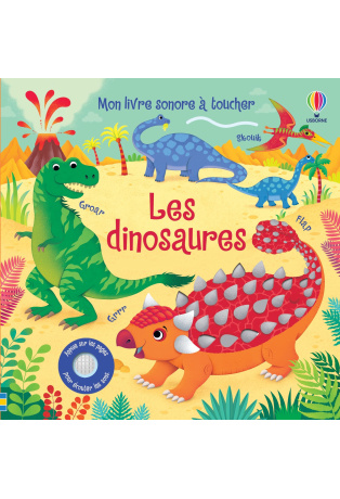 Les dinosaures- Livre sonore