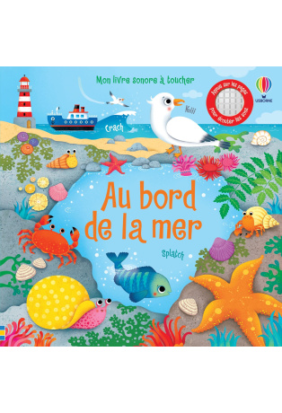 Au bord de la mer - Livre sonore