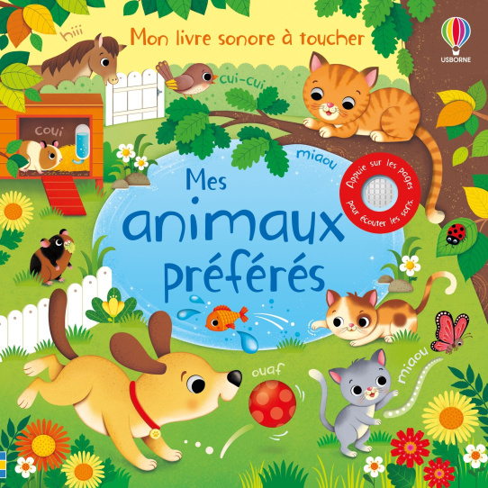 Mes animaux préférés - Livre sonore
