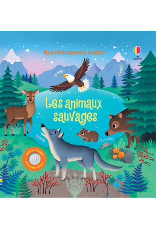 Les animaux sauvages - Livre sonore