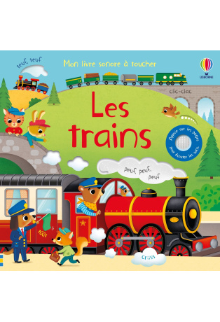 Les trains - Livre sonore