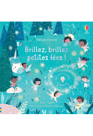 Brillez, brillez petites fées !