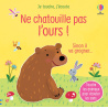 Ne chatouille pas l'ours !