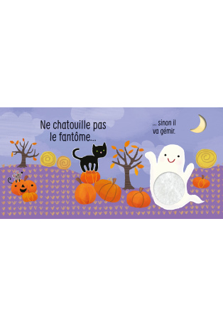 Ne chatouille pas le fantôme ! - Je touche, j'écoute