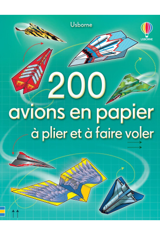 200 avions en papier à plier et à faire voler