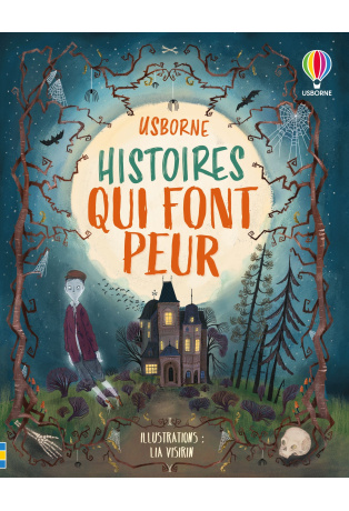 Histoires qui font peur - Contes et histoires illustrés