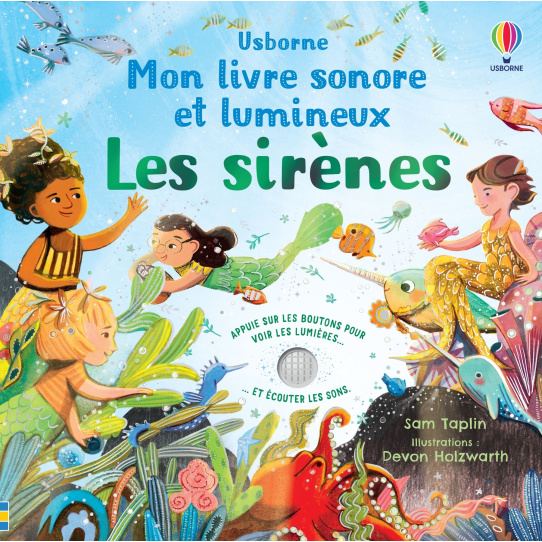 Les sirènes - Livre sonore et Lumineux