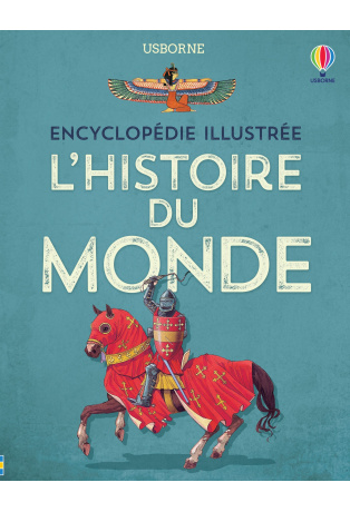 L'histoire du monde (Encyclopédie illustrée)