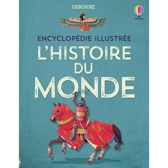 L'histoire du monde (Encyclopédie illustrée)