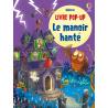 Le manoir hanté - Livre pop-up