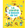 La planète a besoin de toi - Activités Usborne