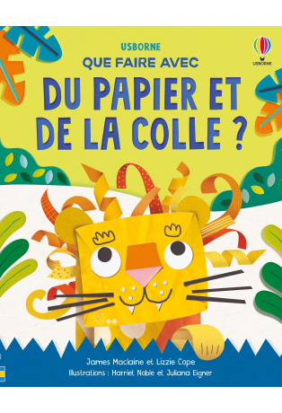 Que faire avec du papier et de la colle ?