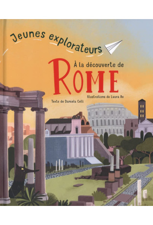 Jeunes explorateurs à la découverte de Rome