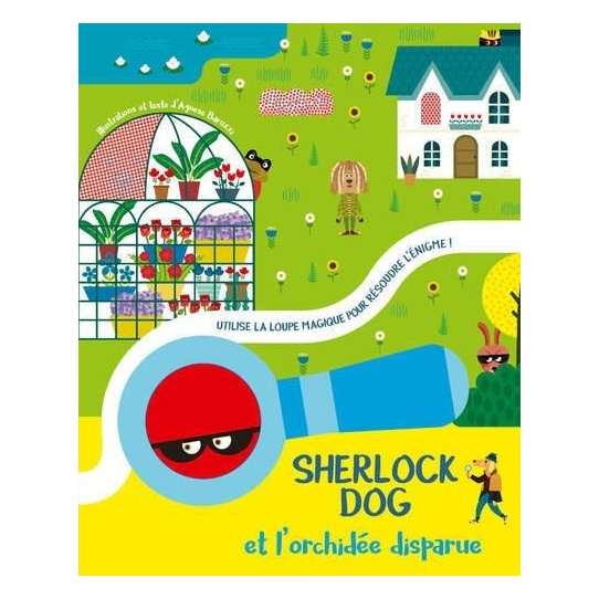 Sherlock Dog et l'orchidée disparue