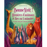 Bonne Nuit ! Histoires d'animaux à lire en 5 minutes