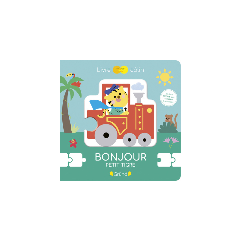 Bonjour, petit tigre