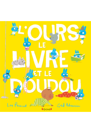 L'ours, le livre et le doudou