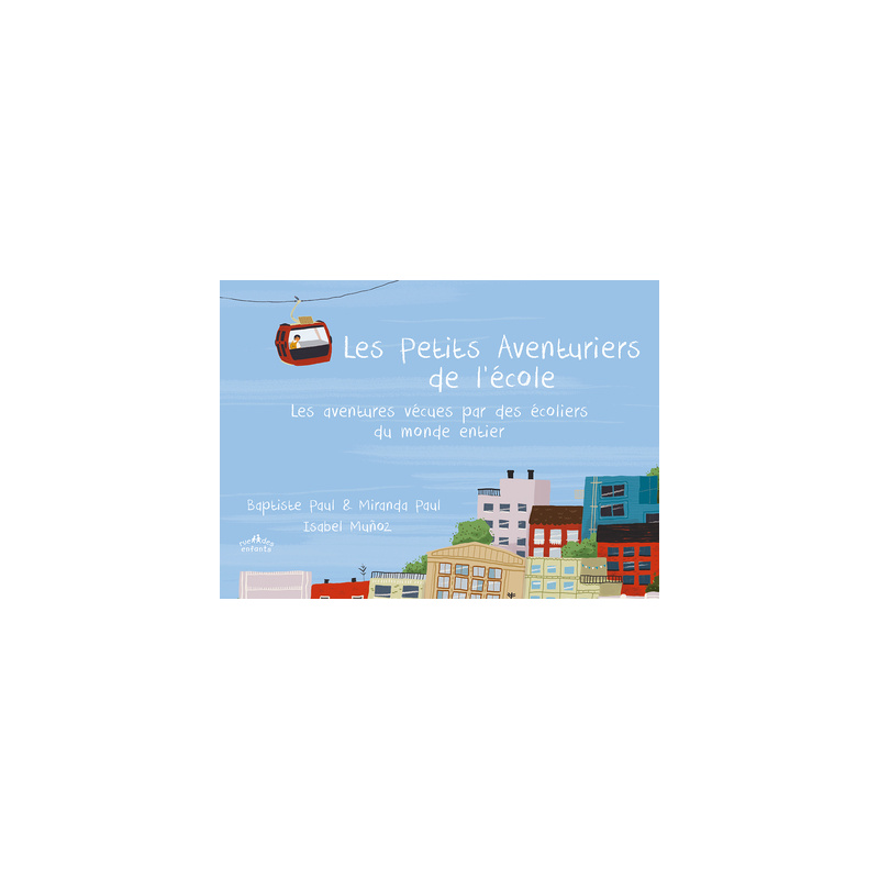 Les petits aventuriers de l'école