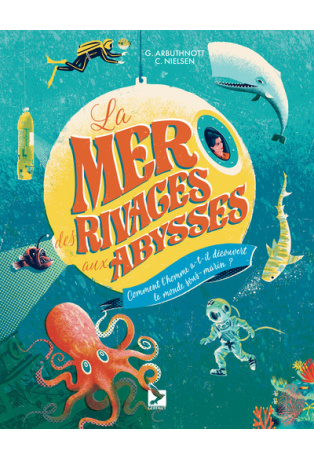 La mer des rivages aux abysses