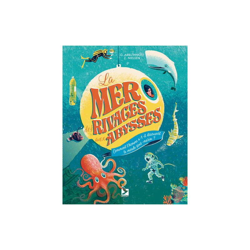La mer des rivages aux abysses La mer des rivages aux abysses