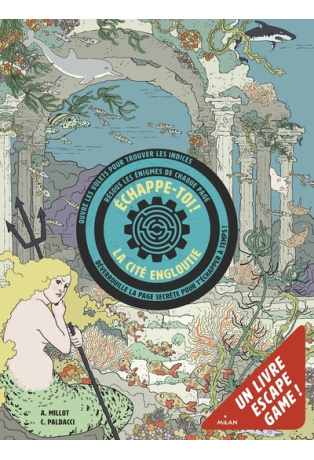 Échappe-toi - La cité engloutie