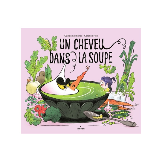 Un cheveu dans la soupe