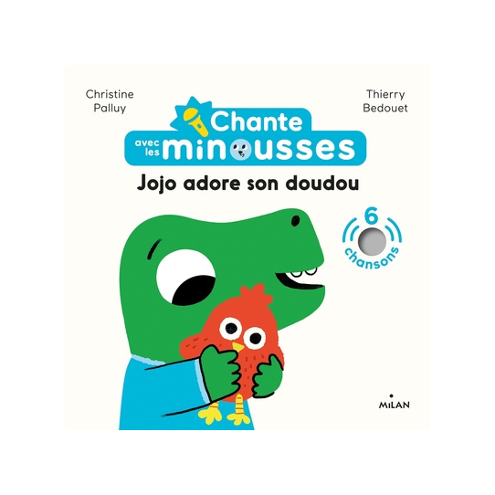 Chante avec les Minousses - Jojo adore son doudou