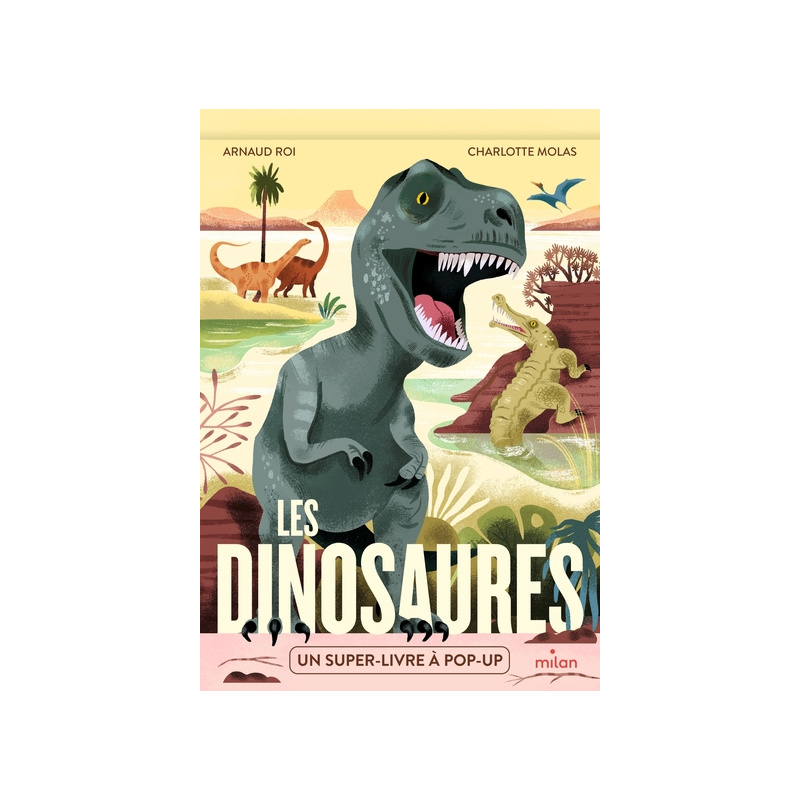 Les dinosaures