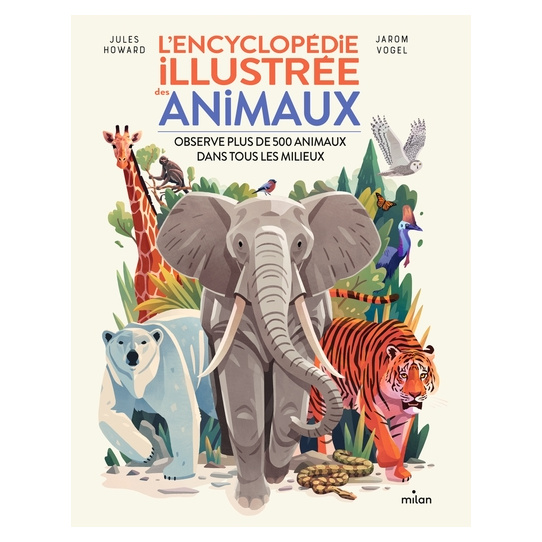 L'encyclopédie illustrée des animaux
