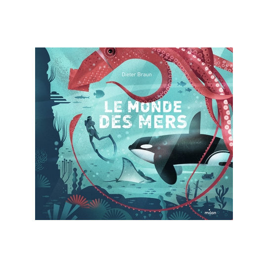 Le monde des mers